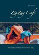 ZigZag Caf, Summer June