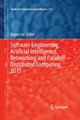 Software Engineering, Artificial Intelligence, Networking and Parallel/Distributed Computing 2015, 