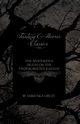 The Mysterious Death on the Underground Railway (Fantasy and Horror Classics), Orczy Baroness Emmuska
