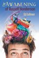 The Awakening of Russell Henderson, Lehner Ed