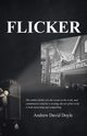 Flicker, Doyle Andrew David