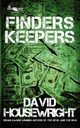 Finders Keepers, Housewright David