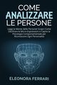 Come Analizzare le Persone, Ferrari Eleonora