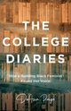 The College Diaries, Paige DeAsia