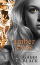 Amber Eyes, Black Gabbi