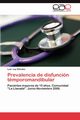 Prevalencia de Disfuncion Temporomandibular, Ley Sifontes Luis