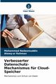 Verbesserter Datenschutz-Mechanismus fr Cloud-Speicher, Nadeemuddin Mohammed