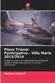 Plano Trienal Participativo - Villa Mara 2013/2014, Ruetsch Mariana