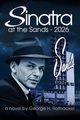 Sinatra at the Sands - 2026, Rothacker George H