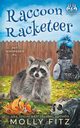 Raccoon Racketeer, Fitz Molly