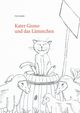 Kater Gismo und das Lmmchen, Goeritz Uwe