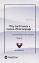Why the EU needs a neutral official language ..., Frank Sven