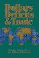 Dollars Deficits & Trade, 