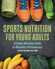Sports Nutrition For Young Adults, Slomin Jackie