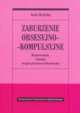 Zaburzenie obsesyjno- kompulsyjne, Bryska Anita