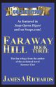 Faraway Hill Book Three (Gold Edition), Richards James A