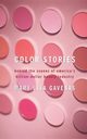 Color Stories, Gavenas Mary Lisa
