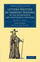 Letters Written by Eminent Persons in the Seventeenth and Eighteenth             Centuries - Volume 2, Aubrey John