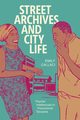 Street Archives and City Life, Callaci Emily