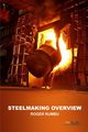 Steelmaking Overview, Rumbu Roger