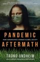 Pandemic Aftermath, Undheim Trond