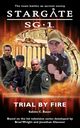 STARGATE SG-1 Trial by Fire, Bauer Sabine C.