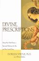 Divine Prescriptions, Virtue Doreen