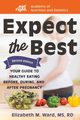 Expect the Best, Ward Elizabeth M.