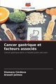 Cancer gastrique et facteurs associs, Crdova Xiomara