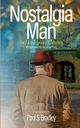 Nostalgia Man in Henley-on-Thames, Bradley Paul S.