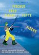 Fischer Fred fischt fette Fische, Haller Fred