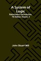 A System of Logic, John Stuart Mill