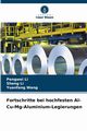 Fortschritte bei hochfesten Al-Cu-Mg-Aluminium-Legierungen, Li Pengwei