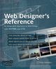 Web Designer's Reference, Grannell Craig