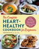 The Complete Heart-Healthy Cookbook for Beginners, Hays Justine