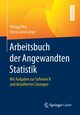 Arbeitsbuch der Angewandten Statistik, Otto Philipp