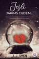 Jeli jakim cudem..., Shen L. J.