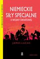 Niemieckie siy specjalne II wojny wiatowej, Lucas James