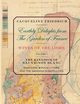 Earthly Delights from the Garden of France/Wines of the Loire/Volume One, Friedrich Jacqueline