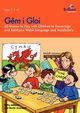 G?m i Gloi - 20 games to play with children to encourage and reinforce Welsh language and vocabulary, Williams Kathy