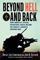 Beyond Hell and Back, Dwight Zimmerman