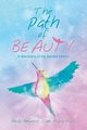 The Path of Beauty, Betancur Paula