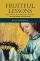 Fruitful Lessons upon the Passion, Burial, Resurrection, Ascension, and of the Sending of the Holy Ghost, Coverdale Myles