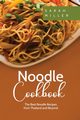 Noodle Cookbook, Miller Sarah