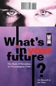 What's In Your Future?, Biscardi Jim
