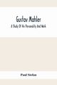 Gustav Mahler, Stefan Paul
