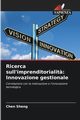 Ricerca sull'imprenditorialit?, Sheng Chen