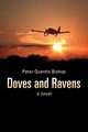 Doves and Ravens, Bishop Peter Quentin
