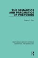 The Semantics and Pragmatics of Preposing, Ward Gregory L.