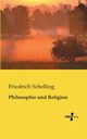 Philosophie und Religion, Schelling Friedrich